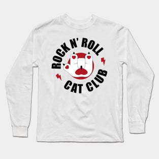 Rock and Roll Cat Club Long Sleeve T-Shirt